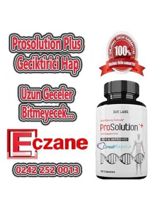Prosolution Plus Geciktirici Hap
